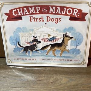 Champ and Major First Dogs